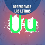 Aprendamos la Letra U: Trazado y Palabras para Niños