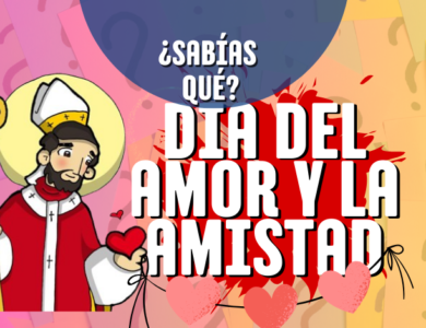 Celebrando el Día del Amor y la Amistad