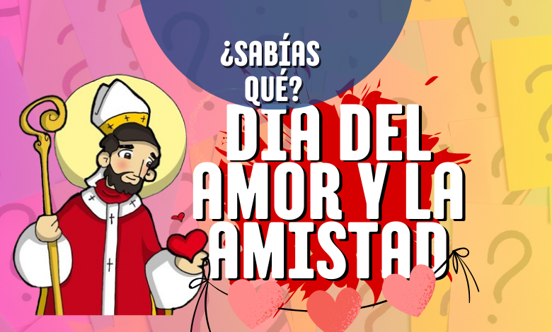 Celebrando el Día del Amor y la Amistad