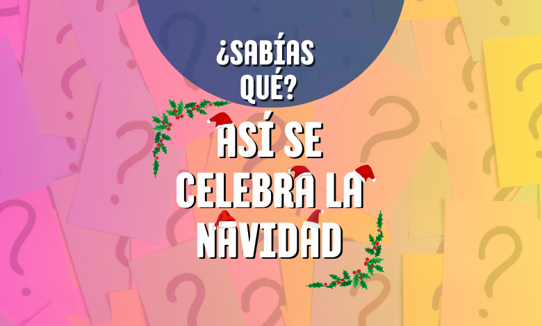 Así se celebra la Navidad 🎁 Desde Canadá hasta Argentina 🎄 ✨