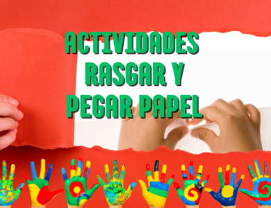 Actividades Rasgar y Pegar papel
